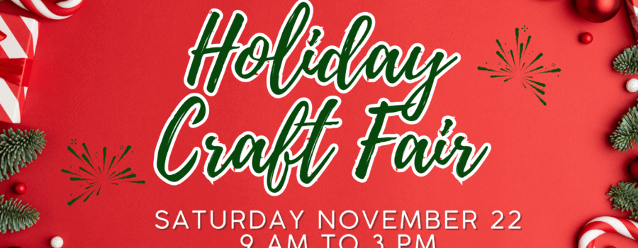 Holiday Craft Fair set for Nov. 22